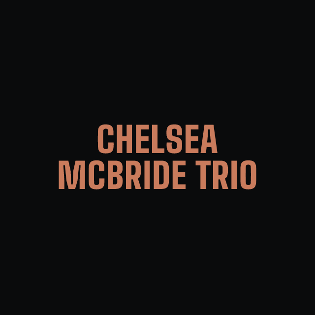 Chelsea McBride Trio