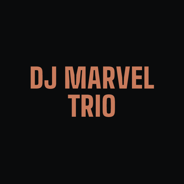 DJ Marvel Trio