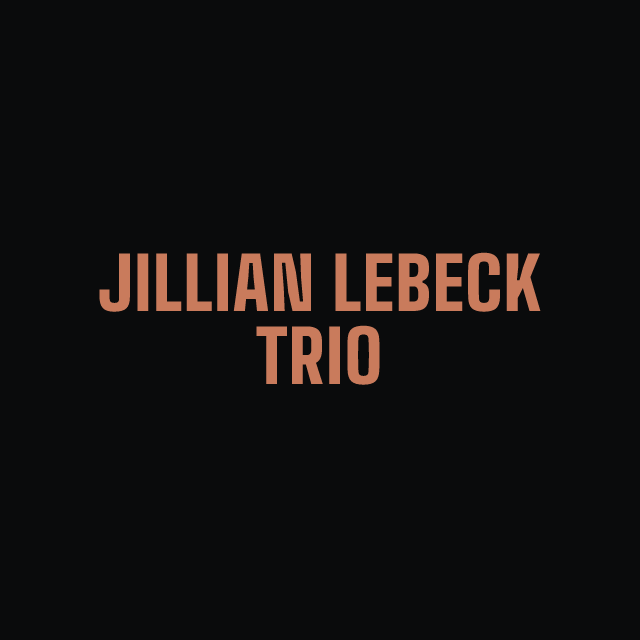 Jillian Lebeck Trio
