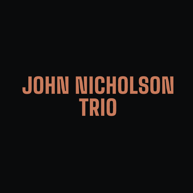 John Nicholson Trio
