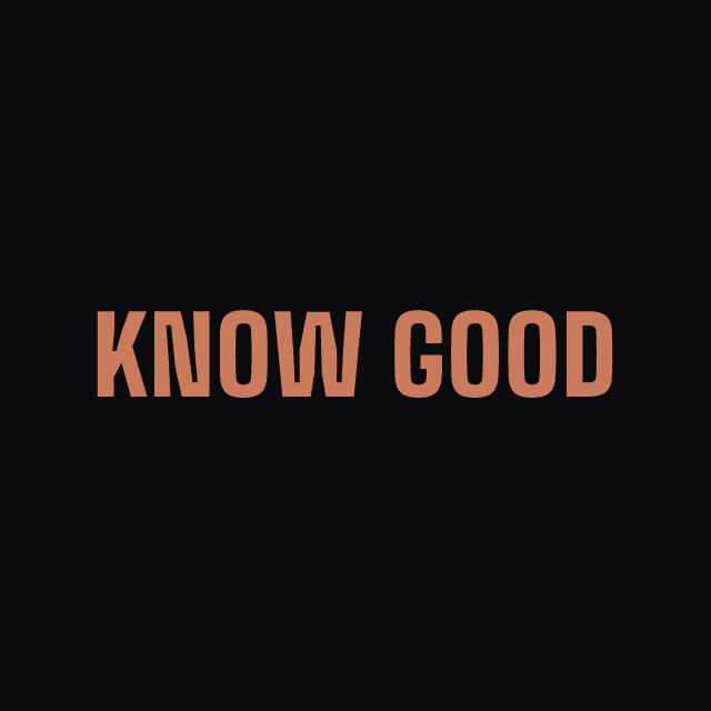 Know Good