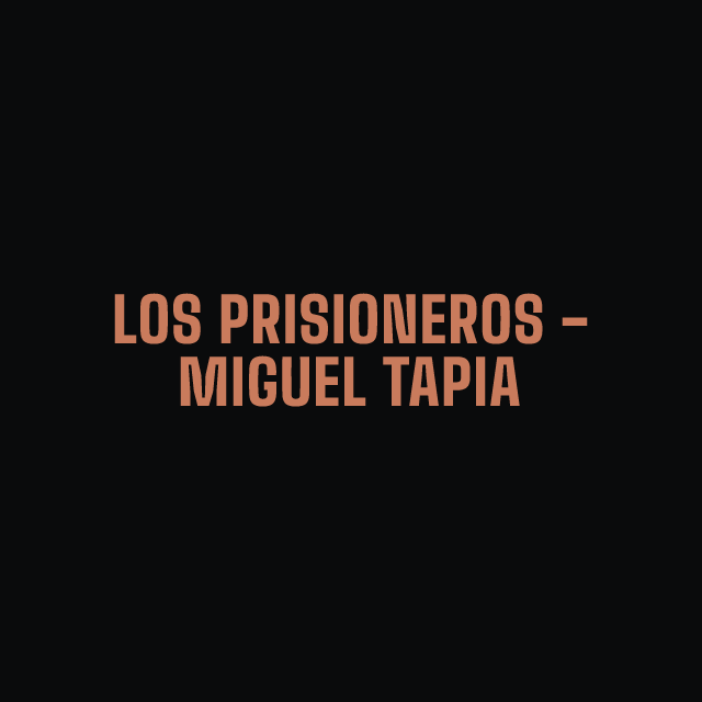 Los Prisioneros - Miguel Tapia