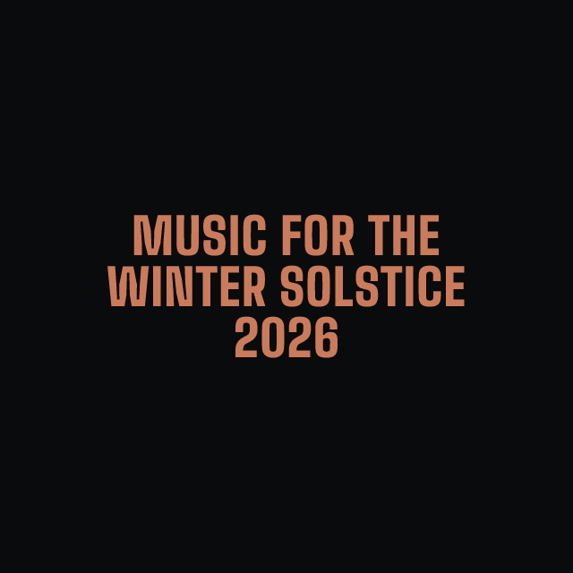 Music for the Winter Solstice 2026