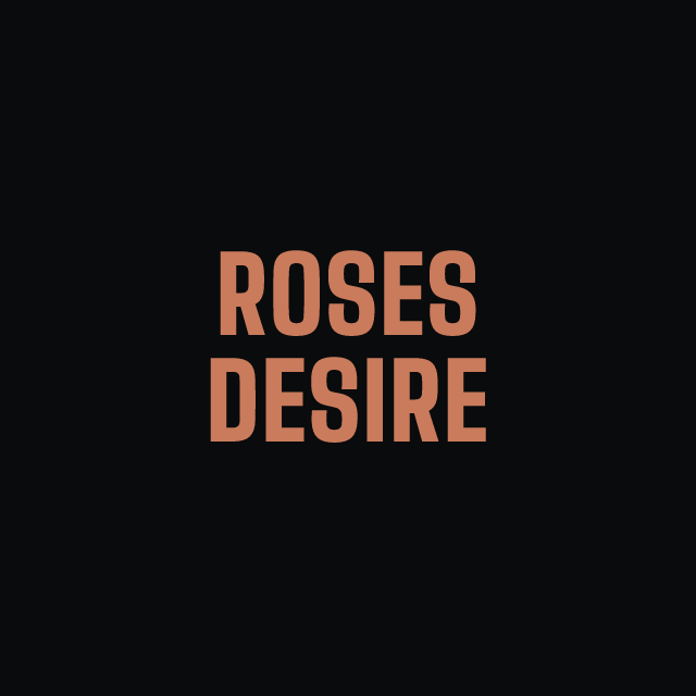 Roses Desire