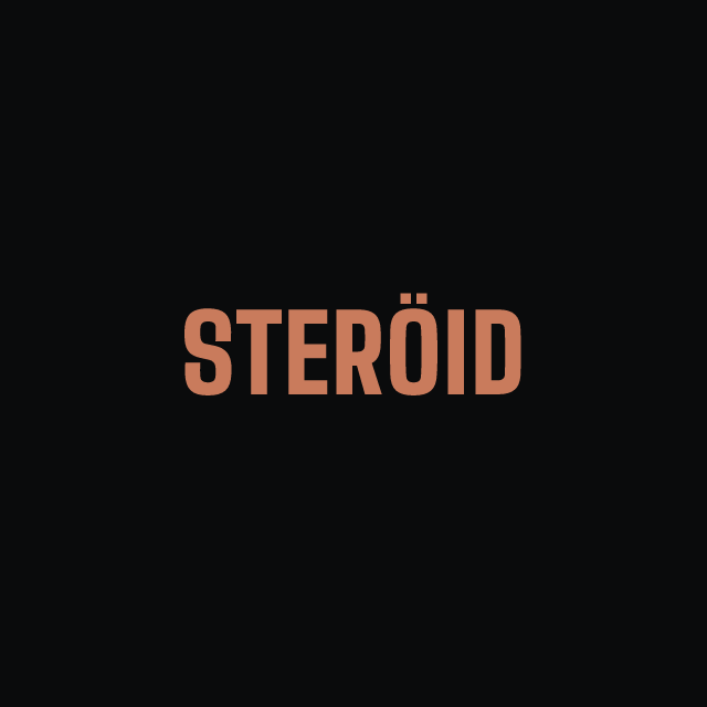 STERÖID